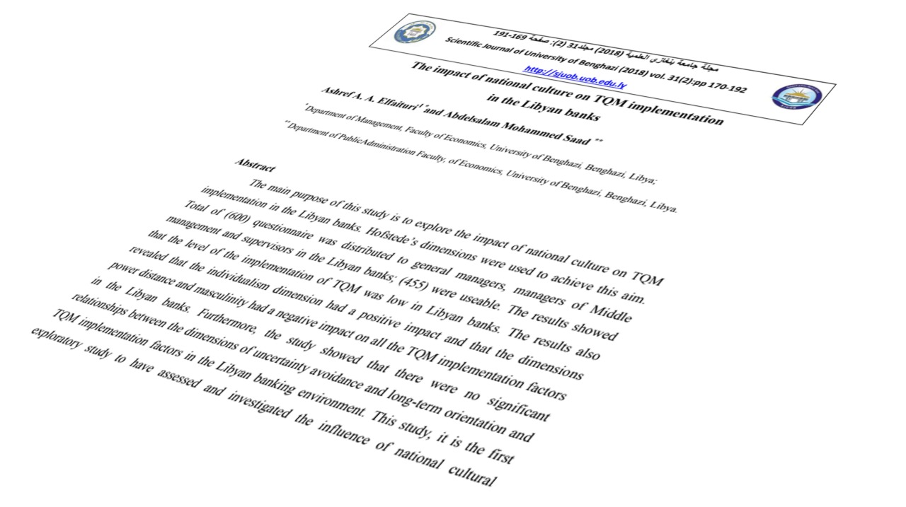 The impact of national culture on TQM implementation in the Libyan banks